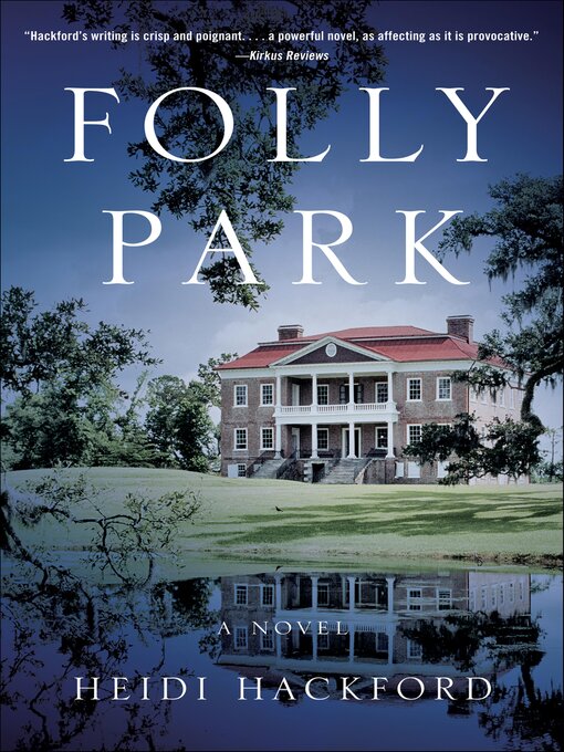 Title details for Folly Park by Heidi Hackford - Available